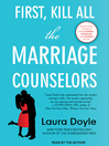 Imagen de portada para First, Kill All the Marriage Counselors